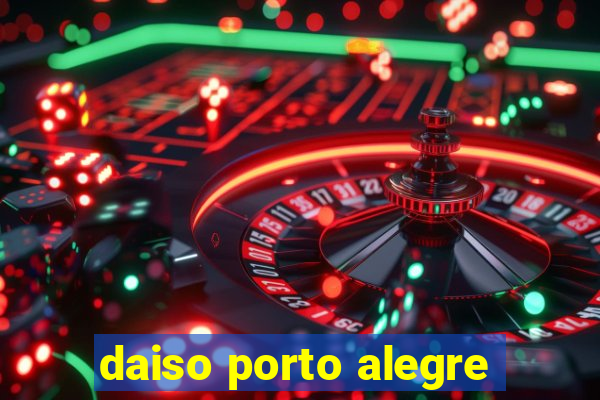 daiso porto alegre